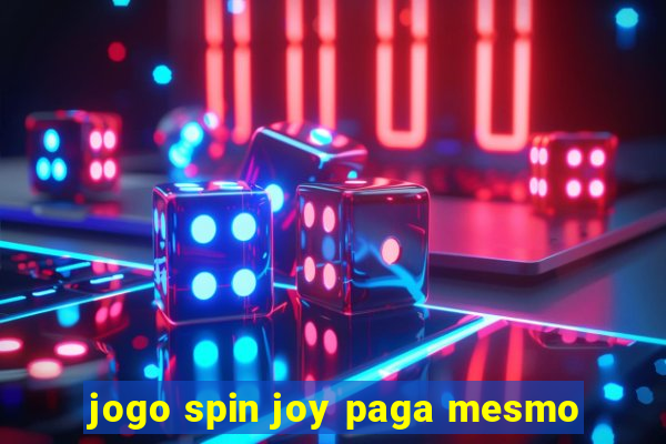 jogo spin joy paga mesmo